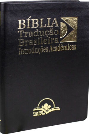 Bíblia – Tradução Brasileira. Introduções Acadêmicas