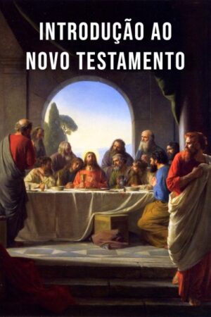 Introdução ao Novo Testamento: Avaliação do Conhecimento