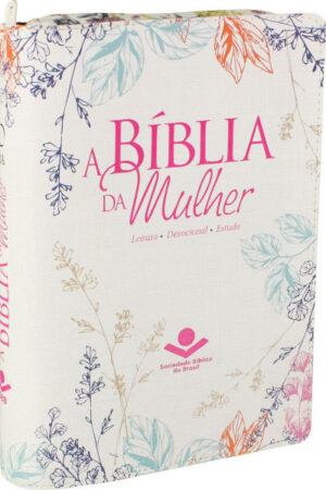 A Bíblia da Mulher com índice e zíper – Capa florida