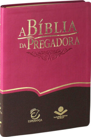 A Bíblia da Pregadora