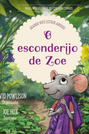 O esconderijo de Zoe
