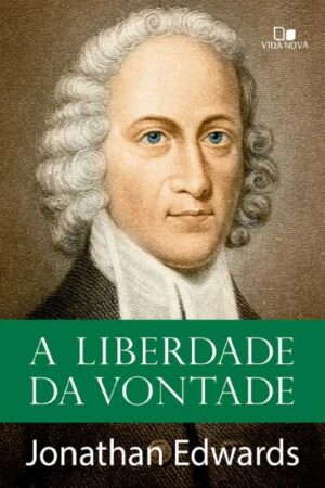 A Liberdade da vontade