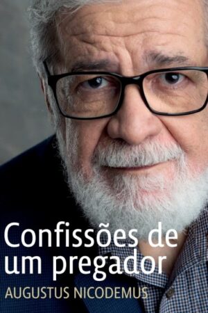 Confissões de um pregador