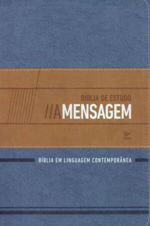 Bíblia de Estudo a Mensagem – Capa Azul e Bege