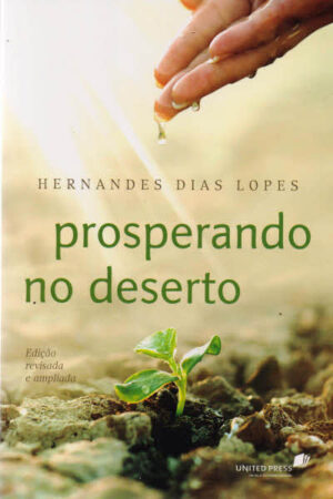Prosperando no Deserto