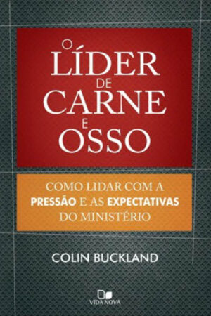 O Líder de Carne e Osso