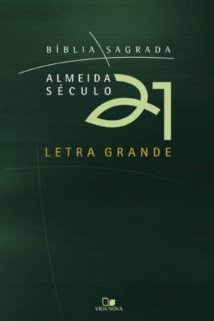 Bíblia Almeida Século 21 Letra Grande Brochura – Verde c/ Capa Cristal 