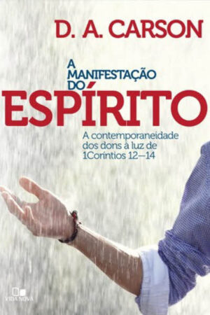 A Manifestação do Espírito