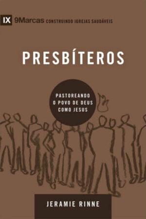 Série 9Marcas – Presbíteros