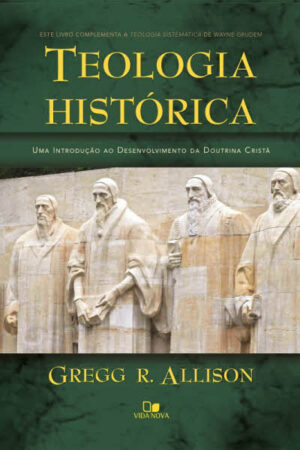 Teologia Histórica