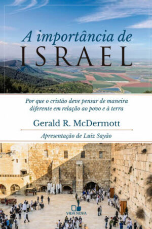 A Importância de Israel