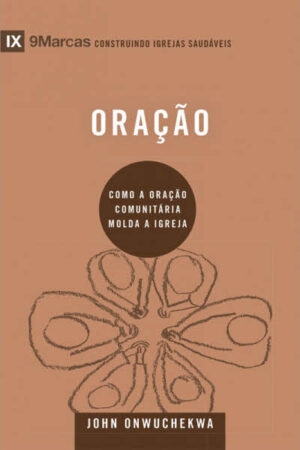 Série 9Marcas – Oração