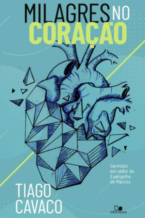 Milagres no Coração