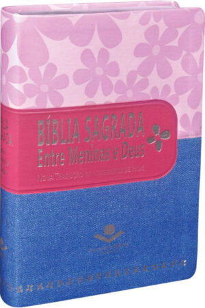 Bíblia Sagrada Entre Meninas e Deus