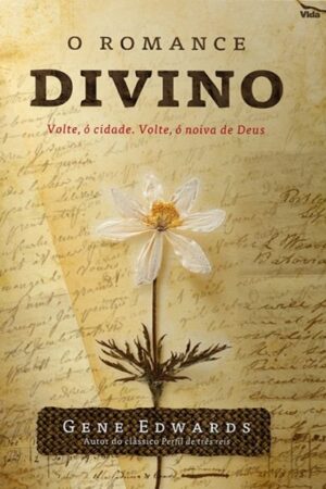 O Romance Divino