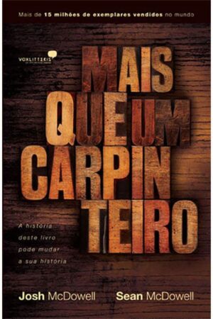 Mais Que Um Carpinteiro