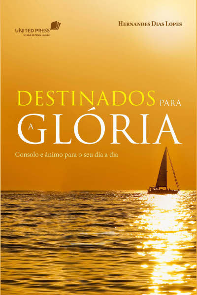 Destinados Para a Glória