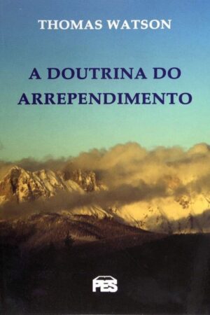 A Doutrina Do Arrependimento