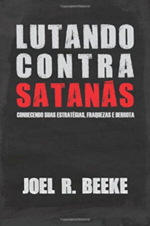 Lutando Contra Satanás