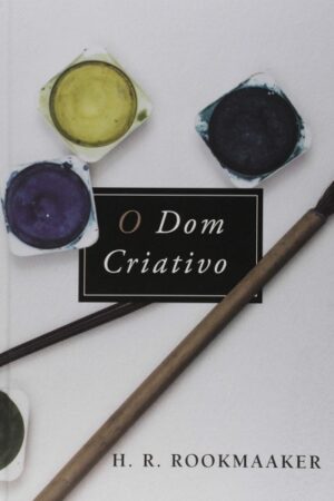 O Dom Criativo
