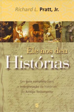Ele Nos Deu Histórias