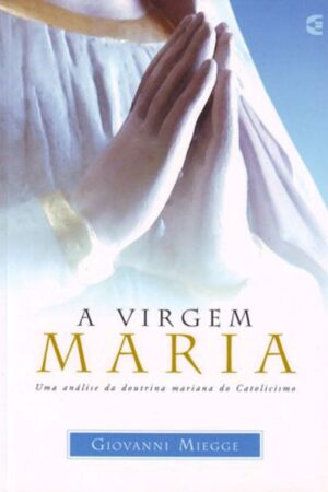 A Virgem Maria