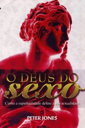 O Deus do Sexo