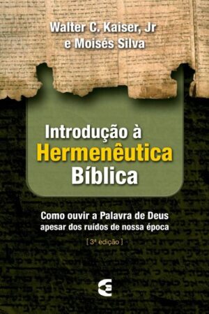 Introdução à Hermenêutica Bíblica