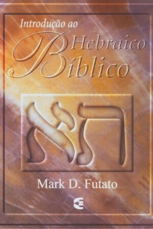 Introdução ao Hebraico Bíblico