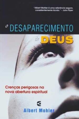 O Desaparecimento de Deus