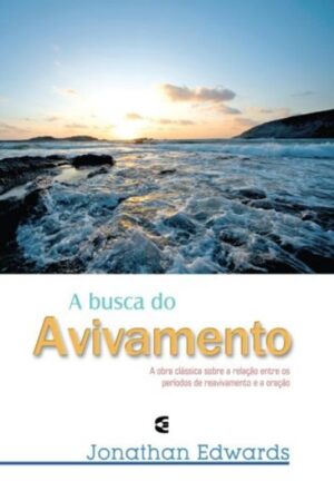 A Busca do Avivamento