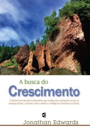 A Busca do Crescimento