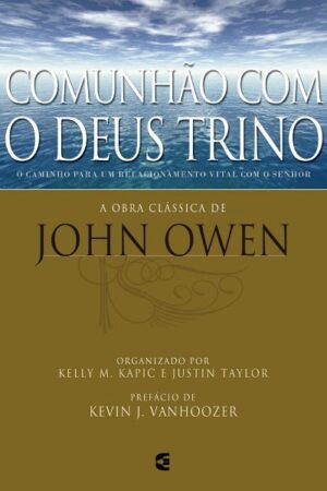 Comunhão Com o Deus Trino