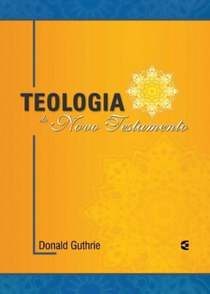 Teologia do Novo Testamento