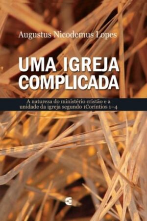 Uma Igreja Complicada