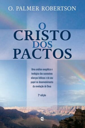 O Cristo dos Pactos