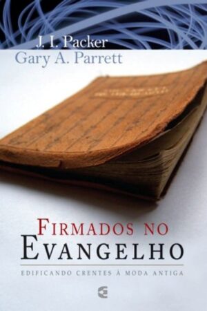 Firmados no Evangelho