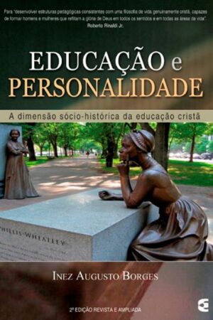 Educação e Personalidade