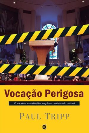 Vocação Perigosa