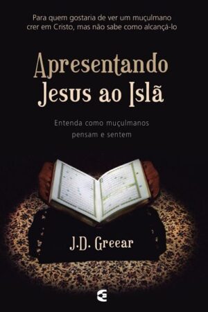 Apresentando Jesus ao Islã