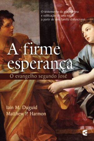 A Firme Esperança