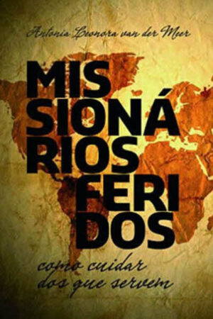 Missionários Feridos