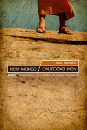 Nem Monge Nem Executivo