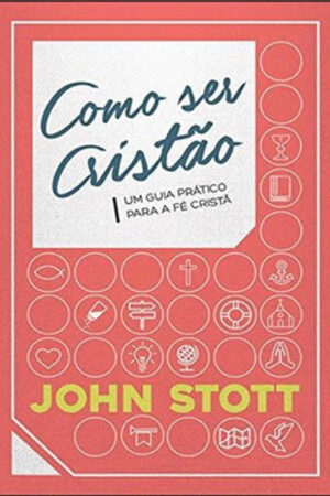 Como Ser Cristão