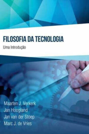 Filosofia da Tecnologia