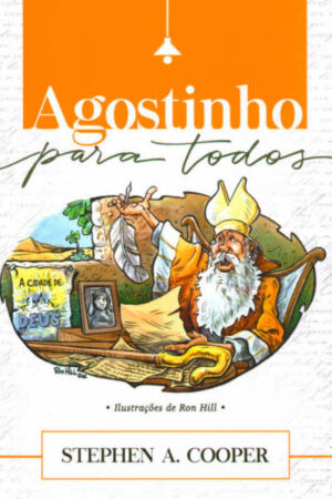 Agostinho Para Todos