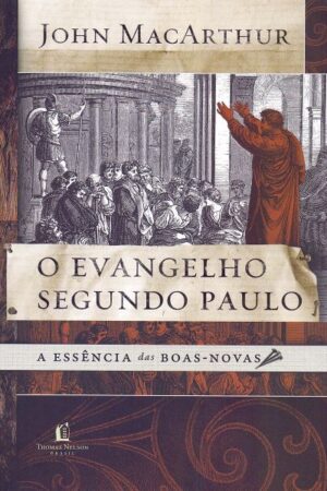 O Evangelho Segundo Paulo