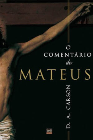 O Comentário de Mateus
