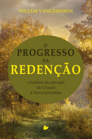 O Progresso da Redenção