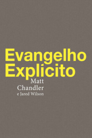 Evangelho Explícito